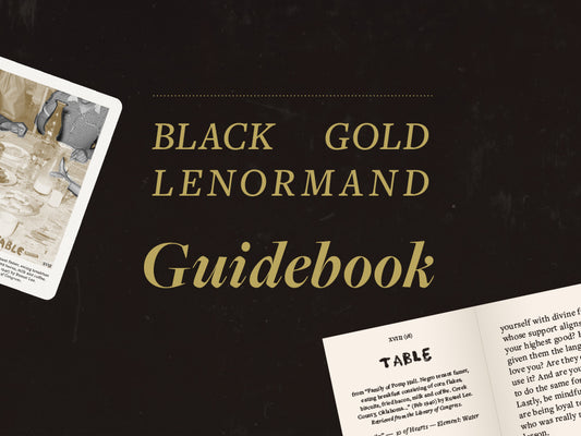 Grandma Baby's Black Gold Lenormand Guidebook